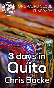 Baixar 3 Days in Quito (English Edition) pdf, epub, eBook