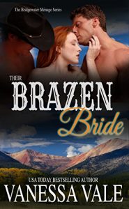 Baixar Their Brazen Bride (Bridgewater Menage Series Book 8) (English Edition) pdf, epub, eBook