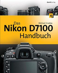 Baixar Das Nikon D7100 Handbuch (German Edition) pdf, epub, eBook
