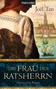 Baixar Die Frau des Ratsherrn: Historischer Roman (German Edition) pdf, epub, eBook