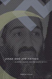 Baixar Jihad and Jew-Hatred: Islamism, Nazism and the Roots of 9/11 (English Edition) pdf, epub, eBook
