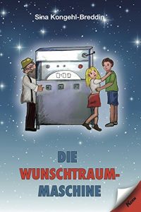 Baixar Die Wunschtraummaschine (German Edition) pdf, epub, eBook