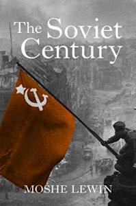 Baixar The Soviet Century pdf, epub, eBook