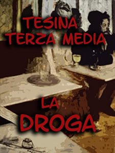 Baixar Tesina Terza Media: La Droga pdf, epub, eBook