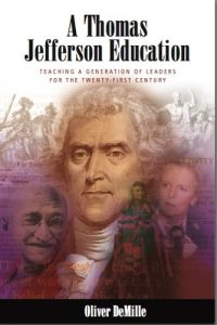 Baixar A Thomas Jefferson Education: Teaching a Generation of Leaders for the Twenty-First Century (The Leadership Education Library Book 1) (English Edition) pdf, epub, eBook