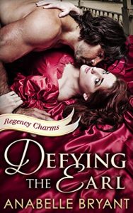 Baixar Defying The Earl (Regency Charms, Book 1) pdf, epub, eBook