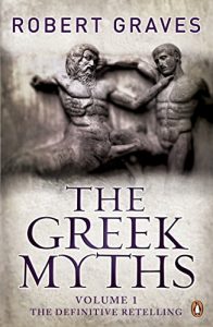 Baixar The Greek Myths: Vol. 1: v. 1 pdf, epub, eBook