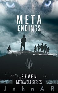 Baixar META ENDINGS: Book 7 (METAWOLF SERIES) (English Edition) pdf, epub, eBook