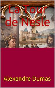 Baixar La Tour de Nesle (French Edition) pdf, epub, eBook