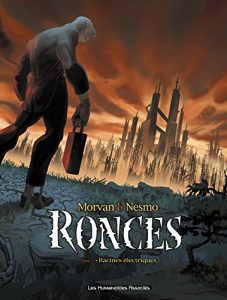 Baixar Ronces Vol. 1: Racines Electriques pdf, epub, eBook