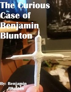 Baixar The Curious Case of Benjamin Blunton (English Edition) pdf, epub, eBook