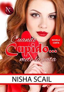 Baixar Cuando Cupido mete la pata (Spanish Edition) pdf, epub, eBook
