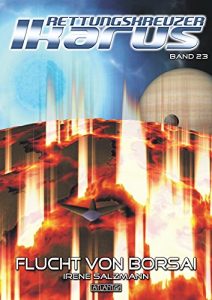 Baixar Rettungskreuzer Ikarus 23: Flucht von Borsai (German Edition) pdf, epub, eBook