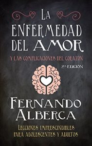 Baixar La enfermedad del amor (Padres educadores) pdf, epub, eBook