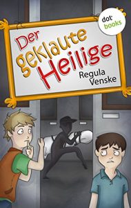 Baixar Der geklaute Heilige: Ein Detektiv-Roman pdf, epub, eBook