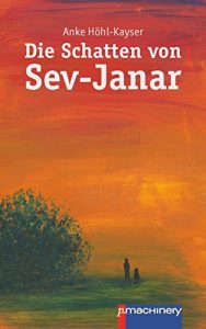 Baixar Die Schatten von Sev-Janar (German Edition) pdf, epub, eBook