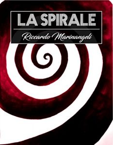 Baixar La Spirale: 15 racconti dell’Orrore e di Fantascienza (Italian Edition) pdf, epub, eBook