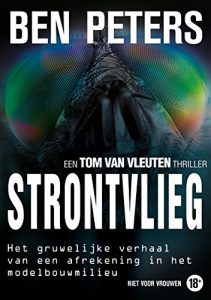 Baixar Strontvlieg: Een Tom van Vleuten thriller (Dutch Edition) pdf, epub, eBook