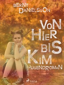 Baixar Von hier bis Kim pdf, epub, eBook