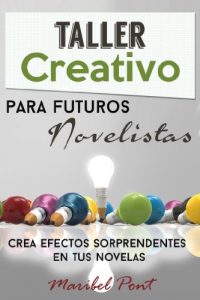 Baixar Taller creativo para futuros novelistas (Spanish Edition) pdf, epub, eBook