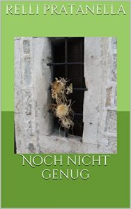 Baixar Noch nicht genug (German Edition) pdf, epub, eBook