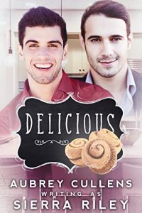 Baixar Delicious (The Delicious Series Book 2) (English Edition) pdf, epub, eBook