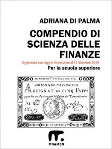 Baixar Compendio di Scienza delle Finanze (Compendio di Diritto pubblico e Scienza delle Finanze) pdf, epub, eBook