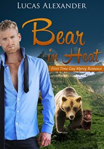 Baixar Bear in Heat : M/M Straight To Gay First Time Romance (English Edition) pdf, epub, eBook