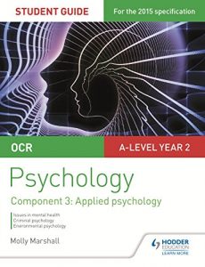 Baixar OCR Psychology Student Guide 3: Component 3 Applied psychology (Ocr a Level) (English Edition) pdf, epub, eBook