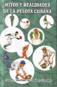 Baixar Mitos y Realidades de la Pelota Cubana (Spanish Edition) pdf, epub, eBook