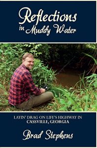 Baixar Reflections in Muddy Water: Layin’ Drag on Life’s Highway in Cassville, Georgia (English Edition) pdf, epub, eBook