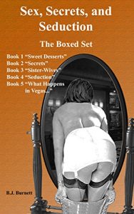 Baixar Sex, Secrets and Seduction: The Boxed Set of all 5 Books (English Edition) pdf, epub, eBook