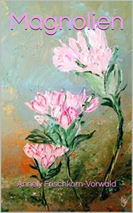 Baixar Magnolien (German Edition) pdf, epub, eBook