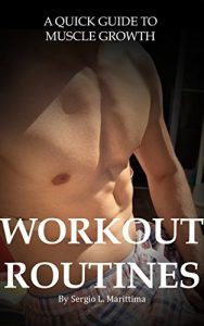Baixar Workout Routines: A Quick Guide To Maximize Your Muscle Growth (English Edition) pdf, epub, eBook