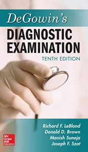 Baixar DeGowin’s Diagnostic Examination, Tenth Edition pdf, epub, eBook