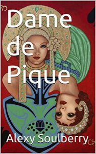 Baixar Dame de Pique (French Edition) pdf, epub, eBook