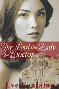 Baixar The Lord, the Lady and the Doctor Book 1: (Victorian BDSM Submission Medical Play) (English Edition) pdf, epub, eBook