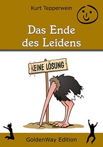 Baixar Das Ende des Leidens (German Edition) pdf, epub, eBook
