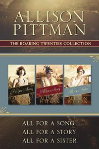 Baixar The Roaring Twenties Collection: All for a Song / All for a Story / All for a Sister (English Edition) pdf, epub, eBook