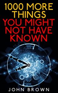Baixar 1000 More Things You Might Not Have Known (English Edition) pdf, epub, eBook