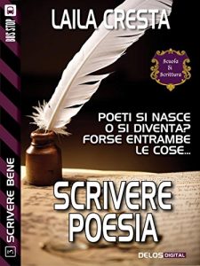 Baixar Scrivere poesia (Scuola di scrittura Scrivere bene) pdf, epub, eBook