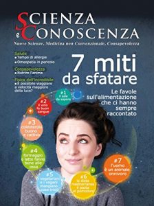 Baixar Scienza e Conoscenza 52: I 7 miti da sfatare pdf, epub, eBook