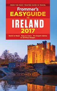 Baixar Frommer’s EasyGuide to Ireland 2017 (Easy Guides) pdf, epub, eBook