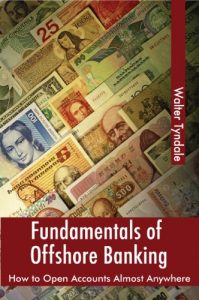 Baixar Fundamentals Of Offshore Banking: How To Open Accounts Almost Anywhere (English Edition) pdf, epub, eBook