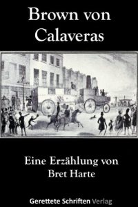 Baixar Brown von Calaveras (German Edition) pdf, epub, eBook