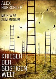 Baixar Krieger der geistigen Welt: Mein Weg zum Medium pdf, epub, eBook