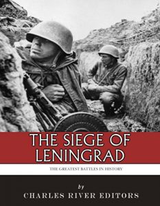 Baixar The Greatest Battles in History: The Siege of Leningrad (English Edition) pdf, epub, eBook