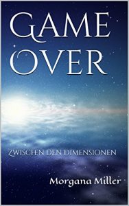 Baixar Game over: Zwischen den Dimensionen (German Edition) pdf, epub, eBook