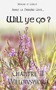 Baixar Chapitre 2 : Willowsword (Will ye go ?) (French Edition) pdf, epub, eBook