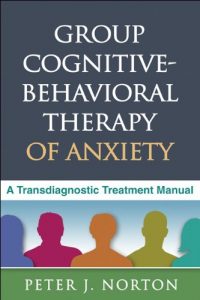 Baixar Group Cognitive-Behavioral Therapy of Anxiety: A Transdiagnostic Treatment Manual pdf, epub, eBook
